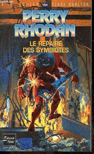 Seller image for Perry Rhodan : Le repaire des symbiotes - collection Space N164 for sale by Le-Livre