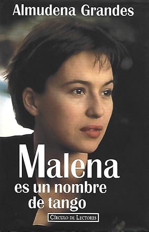 Imagen del vendedor de MALENA ES UN NOMBRE DE TANGO a la venta por LLIBRERIA TECNICA