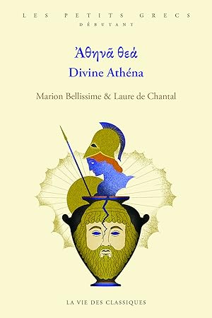 Image du vendeur pour Divine Athna. Niveau dbutant mis en vente par Calepinus, la librairie latin-grec