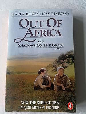 Bild des Verkufers fr Out of Africa and Shadows on the Grass zum Verkauf von Karmakollisions