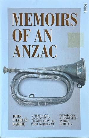 Seller image for Memoirs of an Anzac - A First-Hand Account by an AIF Officer in the First World War for sale by Dr.Bookman - Books Packaged in Cardboard