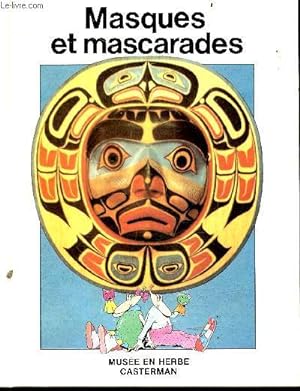 Bild des Verkufers fr Masques et mascarades zum Verkauf von Le-Livre