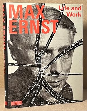 Immagine del venditore per Max Ernst _ Life and Work venduto da San Francisco Book Company