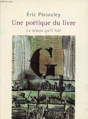 Seller image for Une potique du livre. for sale by Le-Livre