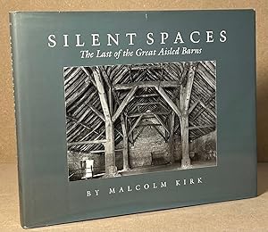 Bild des Verkufers fr Silent Spaces _ The Last of the Great Aisled Barns zum Verkauf von San Francisco Book Company