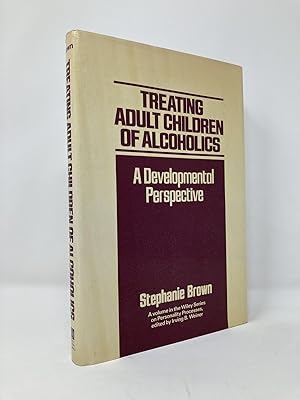 Seller image for Treating Adult Children of Alcoholics: A Developmental Perspective for sale by Southampton Books