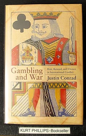 Imagen del vendedor de Gambling and War: Risk, Reward, and Chance in International Conflict a la venta por Kurtis A Phillips Bookseller