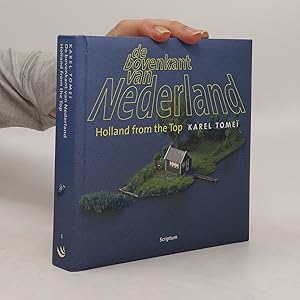 Imagen del vendedor de De bovenkant van Nederland / Holland from the Top a la venta por Bookbot