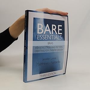 Bare Essentials: Bras - Second Edition: Matthews-Fairbanks, Mrs