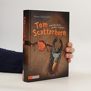 Image du vendeur pour Tom Scatterhorn und die Reise in den Vulkan mis en vente par Bookbot
