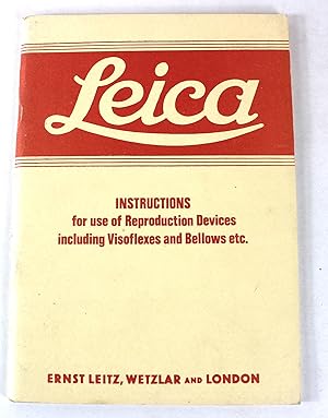 Leica Instructions for Use of Reproduction Devices Including Visoflexes and Bellows, etc.