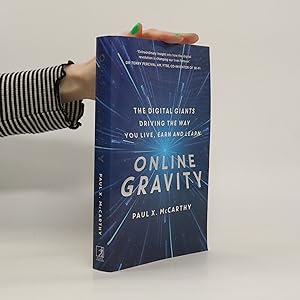 Seller image for Online Gravity: The unseen force driving the way you live, earn and for sale by Bookbot