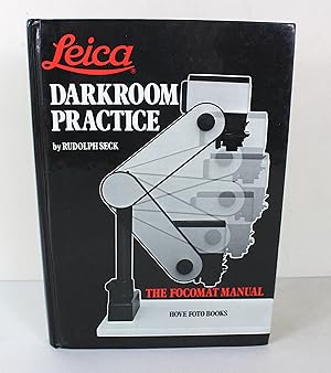 Leica Darkroom Practice: The Focomat Manual