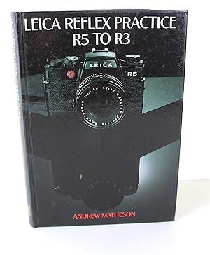 Seller image for Leica Reflex Practice R5 to R3 for sale by Peak Dragon Bookshop 39 Dale Rd Matlock