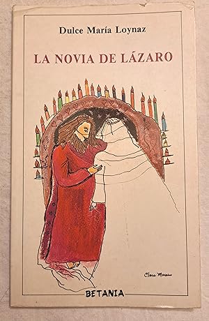 Imagen del vendedor de La novia de Lzaro. a la venta por Aaromadelibros