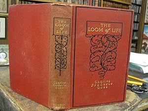 Imagen del vendedor de The Loom of Life a la venta por Stony Hill Books