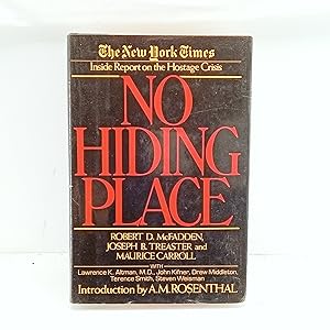 Seller image for No hiding place: The New York Times inside report on the hostage crisis for sale by Cat On The Shelf