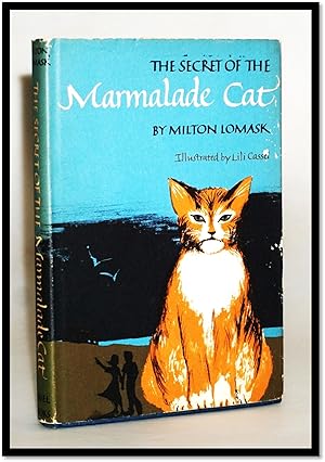 Imagen del vendedor de The Secret of the Marmalade Cat a la venta por Blind-Horse-Books (ABAA- FABA)