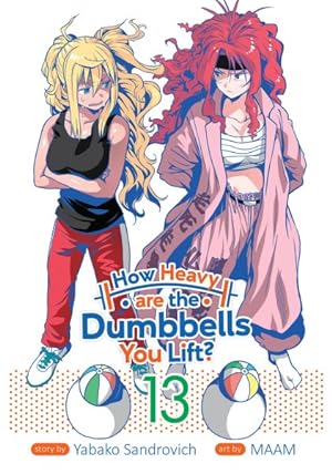 Imagen del vendedor de How Heavy Are the Dumbbells You Lift? 13 a la venta por GreatBookPrices