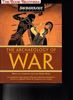Seller image for The Archaeology of War for sale by THE BOOK BROTHERS