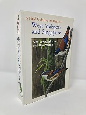 Bild des Verkufers fr A Field Guide to the Birds of West Malaysia and Singapore zum Verkauf von Southampton Books