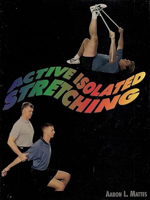 Image du vendeur pour Active Isolated Stretching mis en vente par Birkitt's Books