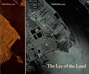 The Lay of the Land. Field's Point, 1951. Field's Point, 1970