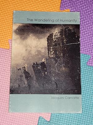 The Wandering Of Humanity