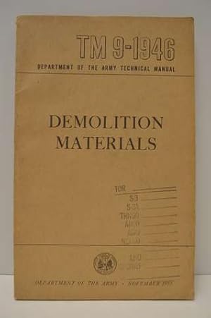 Seller image for TM 9-1946 Demolition Materials. for sale by Lavendier Books