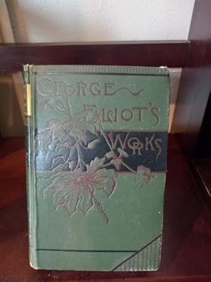 Imagen del vendedor de Silas Marner, the Lifted Veil, Brother Jacob and Scenes of Clerical Life - New Edition - Complete in One Volume a la venta por Stone Soup Books Inc