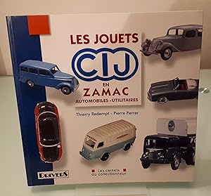 LES JOUETS CIJ EN ZAMAC automobiles - utilitaires