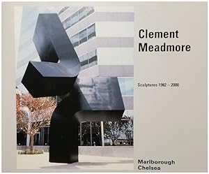 Seller image for Clement Meadmore: Sculptures 1982-2000 : 18 January-17 February 2001 for sale by Schindler-Graf Booksellers
