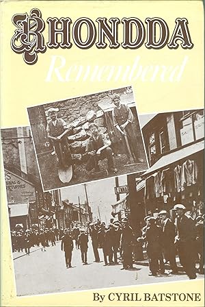 Imagen del vendedor de Rhondda Remembered a la venta por Philip Gibbons Books