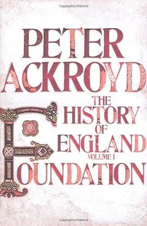 Bild des Verkufers fr Foundation: A History of England Volume I (History of England Vol 1) zum Verkauf von WeBuyBooks