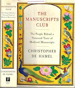 The Manuscripts Club: The People Behind a Thousand Years of Medieval Manuscripts