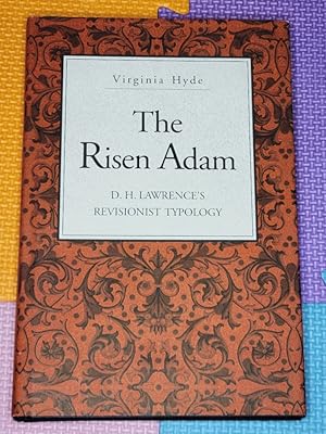 Seller image for The Risen Adam: D. H. Lawrence's Revisionist Typology for sale by Earthlight Books