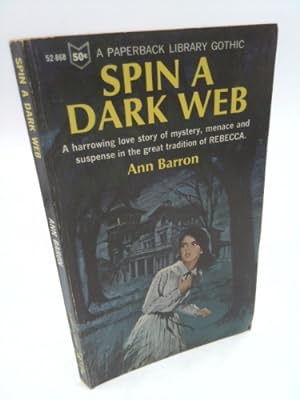Bild des Verkufers fr Spin a Dark Web zum Verkauf von ThriftBooksVintage