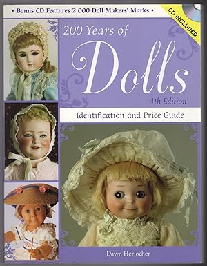 200 Years of Dolls: Identification and Price Guide (200 Years of Dolls: Identification & Price Gu...