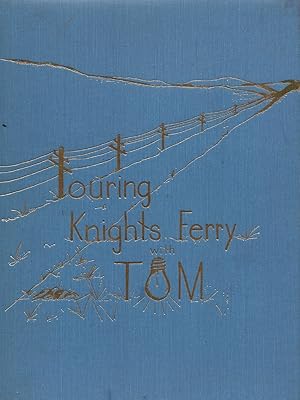 Seller image for Touring Knights Ferry with Tom for sale by Birkitt's Books