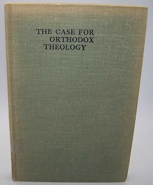 Imagen del vendedor de The Case for Orthodox Theology a la venta por Easy Chair Books