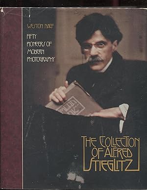 Seller image for The collection of Alfred Stieglitz: Fifty pioneers of modern photography (A studio book) for sale by RT Books