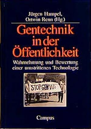 Seller image for Gentechnik in der ffentlichkeit: Wahrnehmung und Bewertung einer umstrittenen Technologie for sale by Gabis Bcherlager