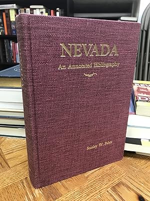 Nevada: An Annotated Bibliography - Books & Pamphlets Relating to the History and Development of ...