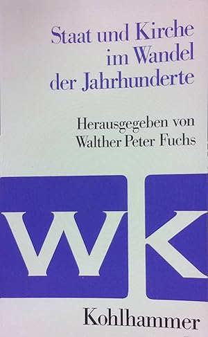 Bild des Verkufers fr Staat und Kirche im Wandel der Jahrhunderte : Ringvorlesung der Erlanger Historiker. Geschichte und Gegenwart zum Verkauf von books4less (Versandantiquariat Petra Gros GmbH & Co. KG)