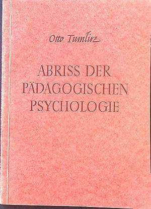 Seller image for Abriss der pdagogischen Psychologie. for sale by books4less (Versandantiquariat Petra Gros GmbH & Co. KG)