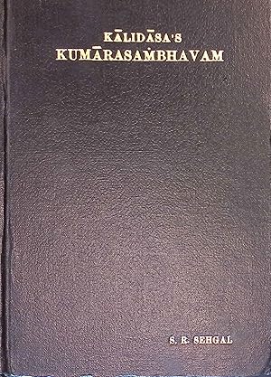 Bild des Verkufers fr Kalidasa's Kumarasambhavam. Cantos I-VII. zum Verkauf von books4less (Versandantiquariat Petra Gros GmbH & Co. KG)