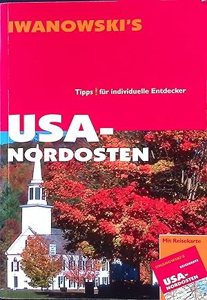 Bild des Verkufers fr USA-Nordosten. Tipps fr individuelle Entdecker. zum Verkauf von books4less (Versandantiquariat Petra Gros GmbH & Co. KG)