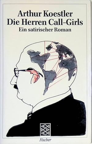 Bild des Verkufers fr Die Herren Call-Girls : ein satirischer Roman. (Nr 8168) zum Verkauf von books4less (Versandantiquariat Petra Gros GmbH & Co. KG)