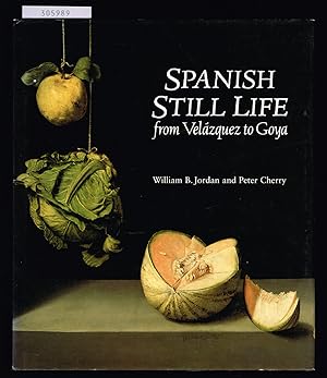 Seller image for Spanish Still Life from Velazquez to Goya. for sale by Hatt Rare Books ILAB & CINOA
