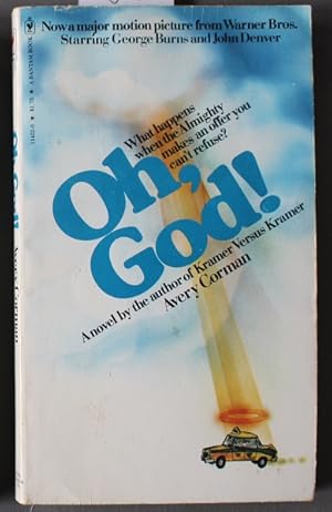 Oh, God! (Movie Tie-In Starring John Denver, George Burns, Teri Garr)